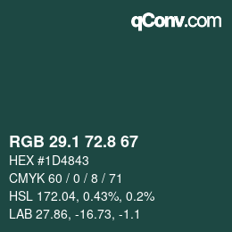 カラーコード: RGB 29.1 72.8 67 | qconv.com