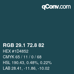 カラーコード: RGB 29.1 72.8 82 | qconv.com
