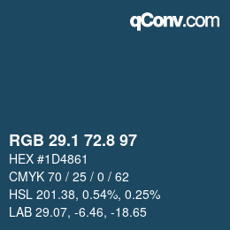 カラーコード: RGB 29.1 72.8 97 | qconv.com