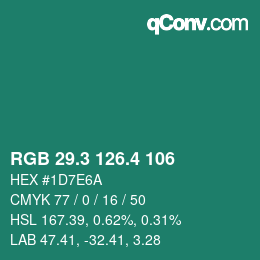 カラーコード: RGB 29.3 126.4 106 | qconv.com