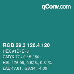 カラーコード: RGB 29.3 126.4 120 | qconv.com