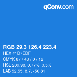 カラーコード: RGB 29.3 126.4 223.4 | qconv.com