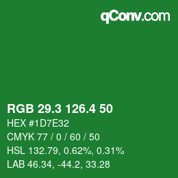 カラーコード: RGB 29.3 126.4 50 | qconv.com