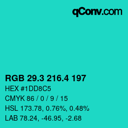 カラーコード: RGB 29.3 216.4 197 | qconv.com
