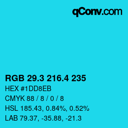 カラーコード: RGB 29.3 216.4 235 | qconv.com