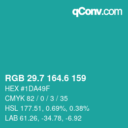 カラーコード: RGB 29.7 164.6 159 | qconv.com