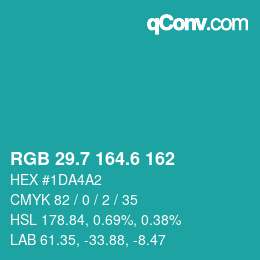 カラーコード: RGB 29.7 164.6 162 | qconv.com