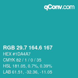 カラーコード: RGB 29.7 164.6 167 | qconv.com