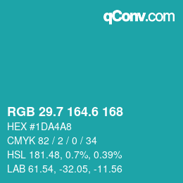 カラーコード: RGB 29.7 164.6 168 | qconv.com