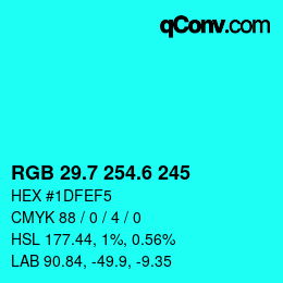 カラーコード: RGB 29.7 254.6 245 | qconv.com