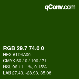 カラーコード: RGB 29.7 74.6 0 | qconv.com