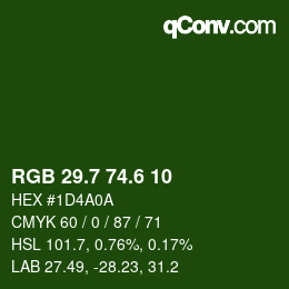 カラーコード: RGB 29.7 74.6 10 | qconv.com