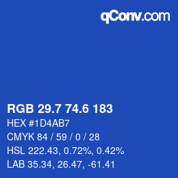 カラーコード: RGB 29.7 74.6 183 | qconv.com