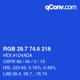 カラーコード: RGB 29.7 74.6 218 | qconv.com