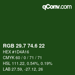 カラーコード: RGB 29.7 74.6 22 | qconv.com