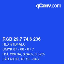 カラーコード: RGB 29.7 74.6 236 | qconv.com