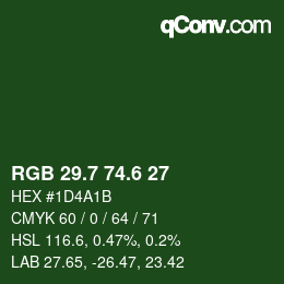 カラーコード: RGB 29.7 74.6 27 | qconv.com