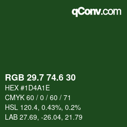 カラーコード: RGB 29.7 74.6 30 | qconv.com