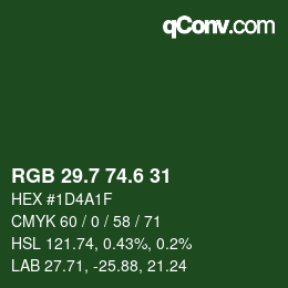 カラーコード: RGB 29.7 74.6 31 | qconv.com