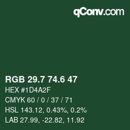 カラーコード: RGB 29.7 74.6 47 | qconv.com