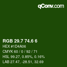 カラーコード: RGB 29.7 74.6 6 | qconv.com