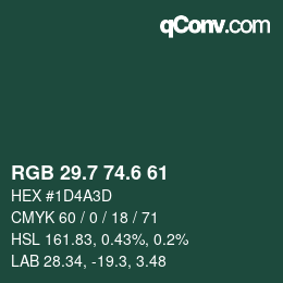 カラーコード: RGB 29.7 74.6 61 | qconv.com