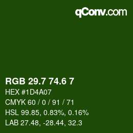 カラーコード: RGB 29.7 74.6 7 | qconv.com