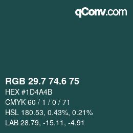 カラーコード: RGB 29.7 74.6 75 | qconv.com