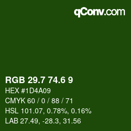 カラーコード: RGB 29.7 74.6 9 | qconv.com