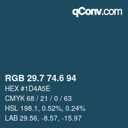 カラーコード: RGB 29.7 74.6 94 | qconv.com