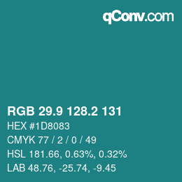 Color code: RGB 29.9 128.2 131 | qconv.com