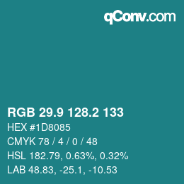 カラーコード: RGB 29.9 128.2 133 | qconv.com