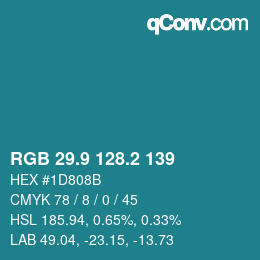 カラーコード: RGB 29.9 128.2 139 | qconv.com