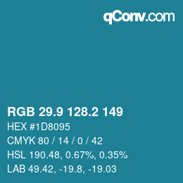 カラーコード: RGB 29.9 128.2 149 | qconv.com