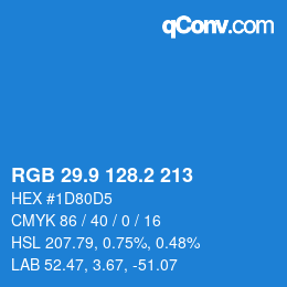 Farbcode: RGB 29.9 128.2 213 | qconv.com
