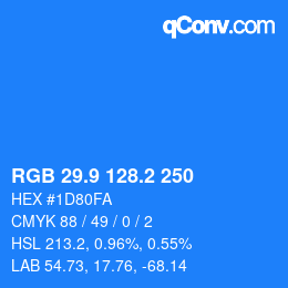 Color code: RGB 29.9 128.2 250 | qconv.com