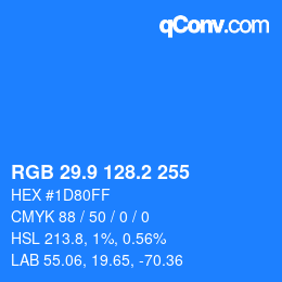 Color code: RGB 29.9 128.2 255 | qconv.com