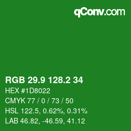 カラーコード: RGB 29.9 128.2 34 | qconv.com