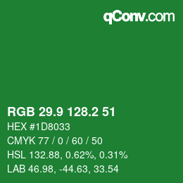 カラーコード: RGB 29.9 128.2 51 | qconv.com
