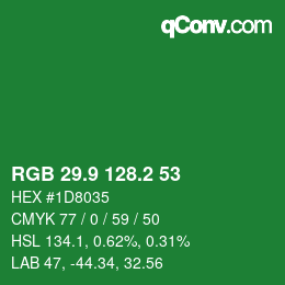 カラーコード: RGB 29.9 128.2 53 | qconv.com