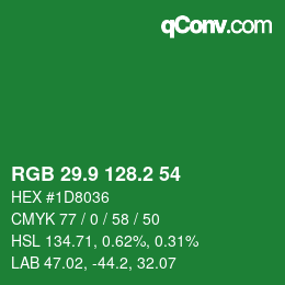 カラーコード: RGB 29.9 128.2 54 | qconv.com