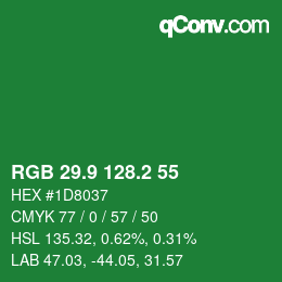 カラーコード: RGB 29.9 128.2 55 | qconv.com