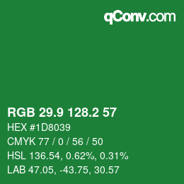 カラーコード: RGB 29.9 128.2 57 | qconv.com