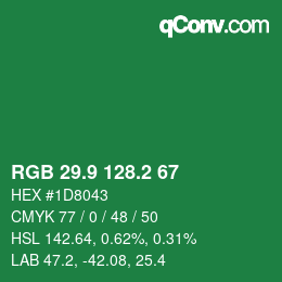 カラーコード: RGB 29.9 128.2 67 | qconv.com