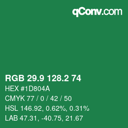 カラーコード: RGB 29.9 128.2 74 | qconv.com