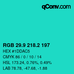 カラーコード: RGB 29.9 218.2 197 | qconv.com