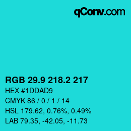 カラーコード: RGB 29.9 218.2 217 | qconv.com