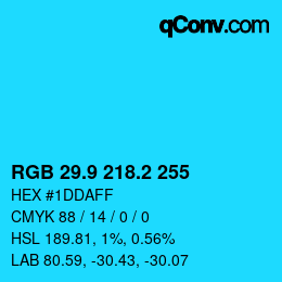 Color code: RGB 29.9 218.2 255 | qconv.com