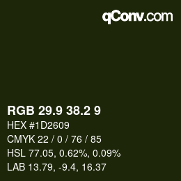 カラーコード: RGB 29.9 38.2 9 | qconv.com