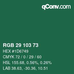 カラーコード: RGB 29 103 73 | qconv.com